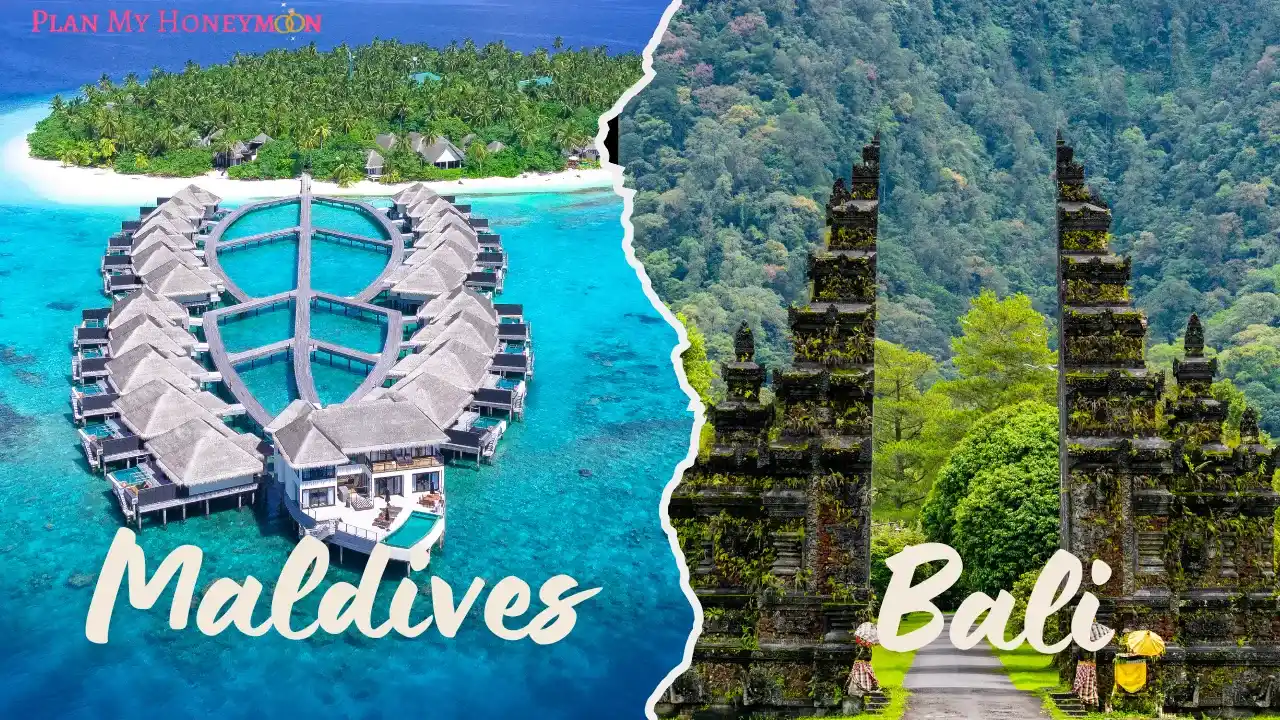 Maldives vs Bali For Honeymoon