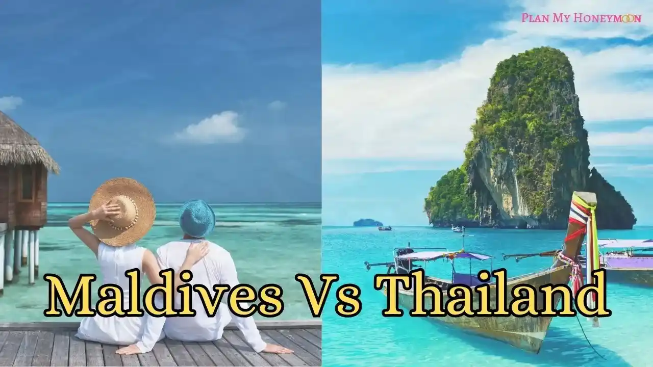 Maldives Vs Thailand: which is better for honeymoon